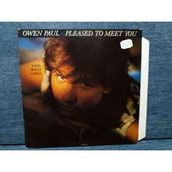 OWEN PAUL PLEASED TO MEET YOU  MAXI LP