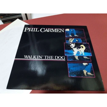 PHIL CARMEN WALKIN THE DOG  LP ALBUM