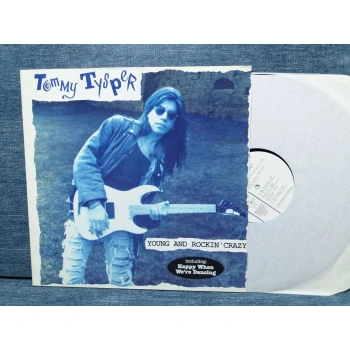TOMMY TYSPER YOUNG AND ROCKIN CRAZY