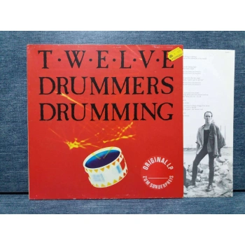 TWELVE DRUMMERS DRUMMING