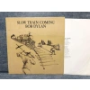 BOB DYLAN SLOW TRAIN COMING