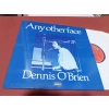 DENNIS OBRIEN ANY OTHER FACE