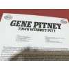 GENE PITNEY TOWN WITHOUT