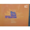 NEW SEEKERS BEG STEAL OR BORROW