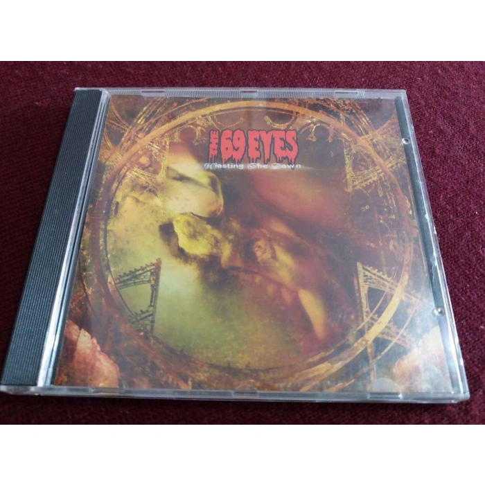 69 EYES WASTING THE DAWN