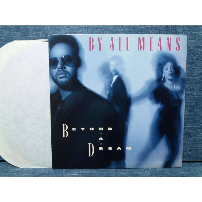 BEYOND A DREAM BY ALL MEANS