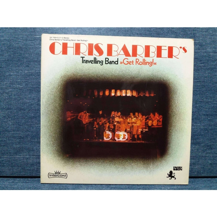 CHRIS BARBERS GET ROLLING  2 LP
