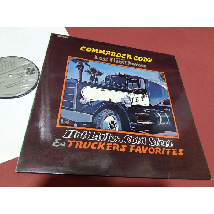 COMMANDER CODY HOT LICKS TRUCKERS FAVORITES