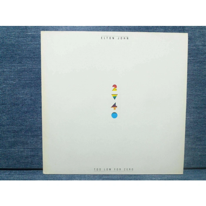 ELTON JOHN TOO LOW FOR ZERO