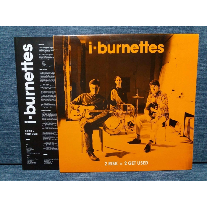 I BURNETTES 2 RISK 2 GET USED