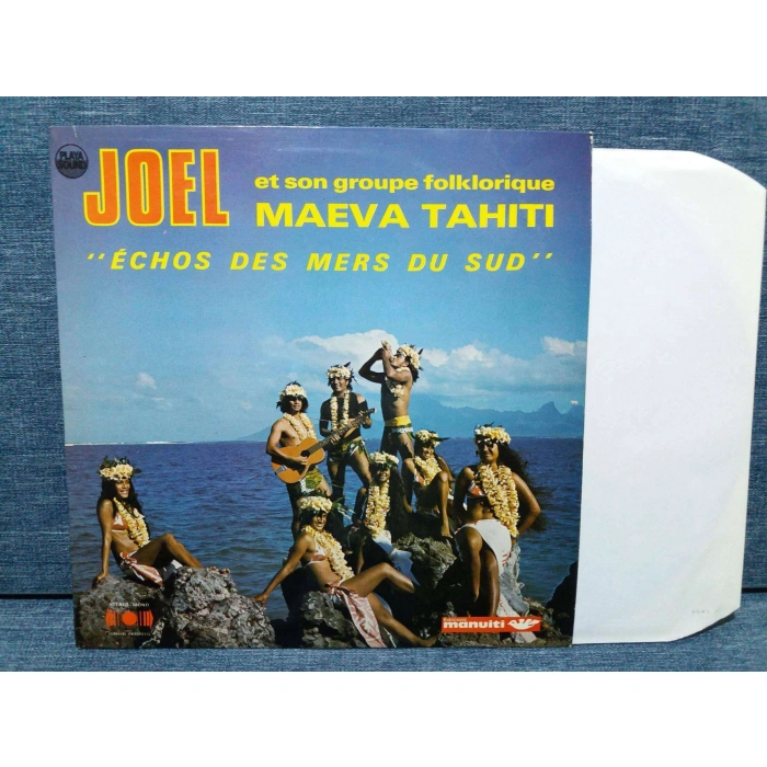 JOEL MAEVA TAHITI ECHOS DES MERS DU SUD