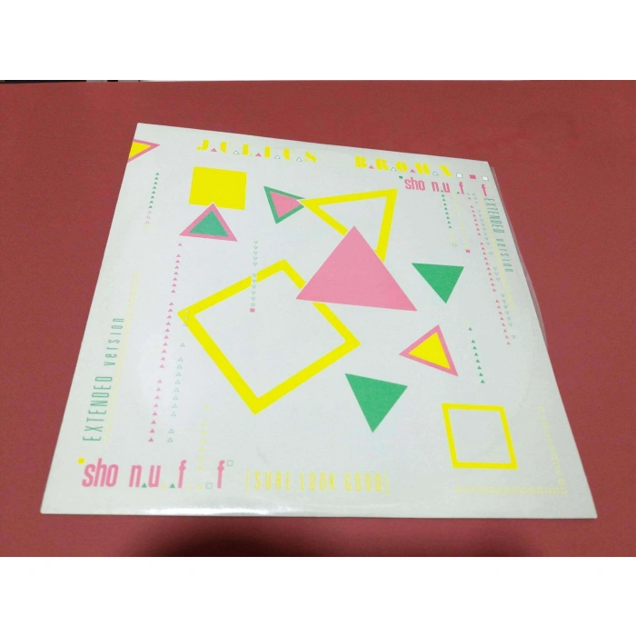 JULIUS BROWN SHO NUFF SURE LOOK GOOD MAXI LP