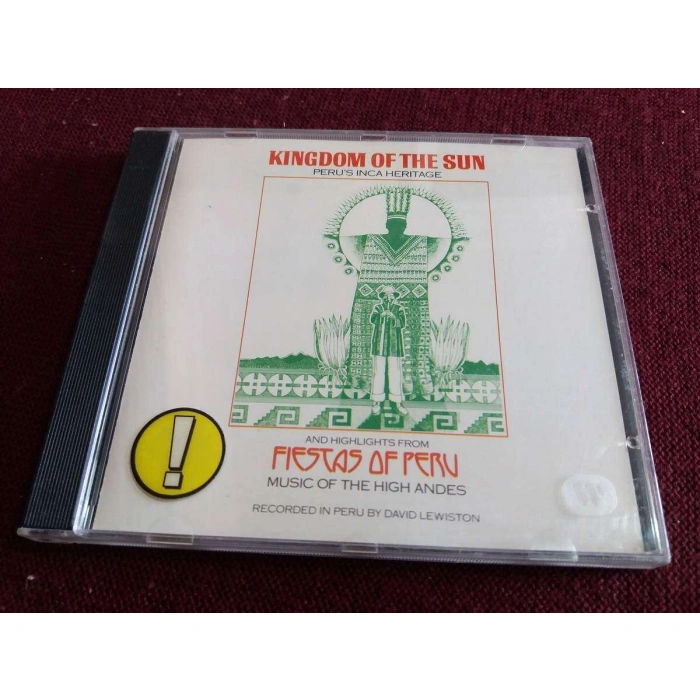 KINGDOM OF THE SUN FIESTAS OF PERU