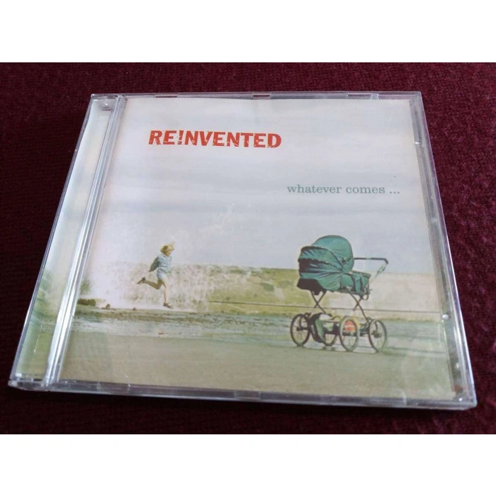 WHATEVER COMES RENVENTED