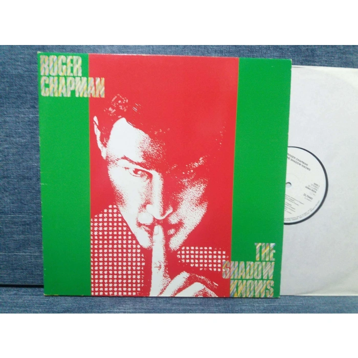 ROGER CHAPMAN SHADOW KNOWS
