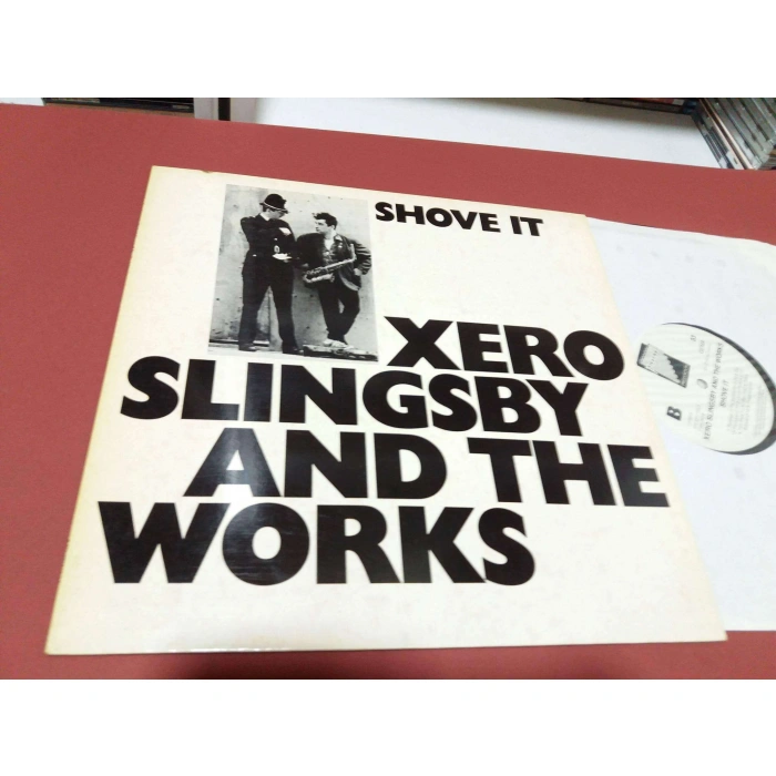 SHOVE IT XERO SLINGSBY AND THE WORKS