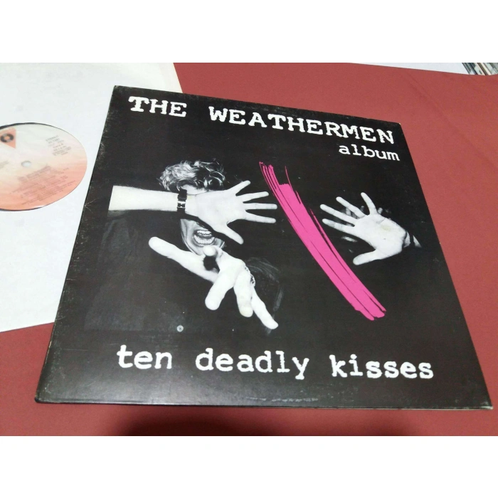 THE WEATHERMEN TEN DEADLY KISSES