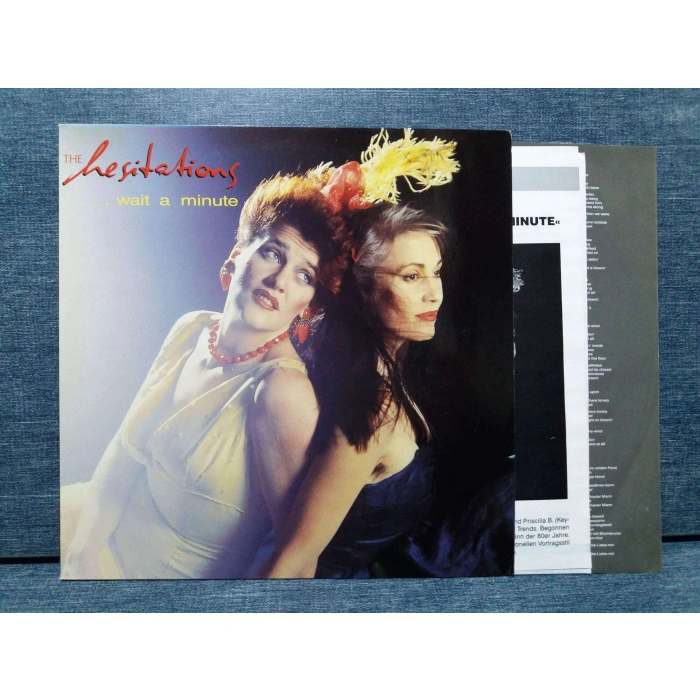 WAIT A MINUTE HESITATIONS