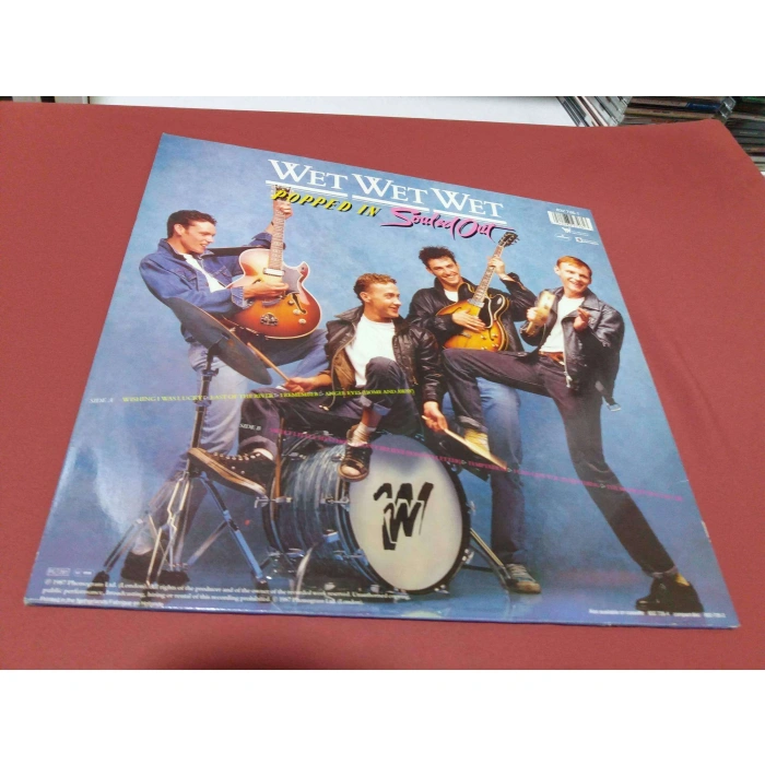 WET WET WET POPPED IN SOULED OUT