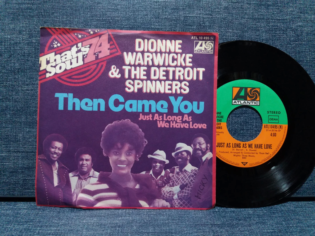 DIONNE WARWICK & DETROIT SPINNERS THEN CAME YOU