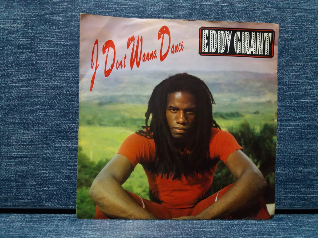 EDDY GRANT I DON'T WANNA DANCE