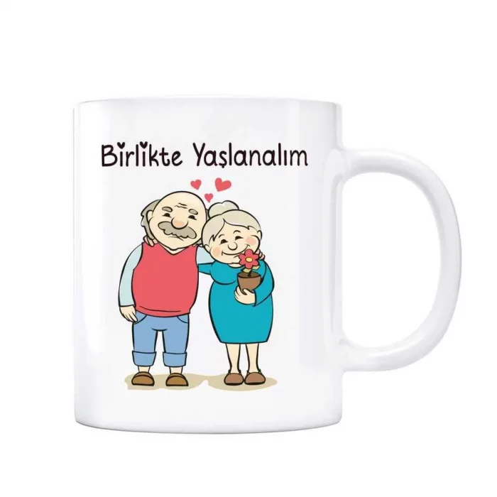 Birlikte Yaşlanalım Kupa Bardak
