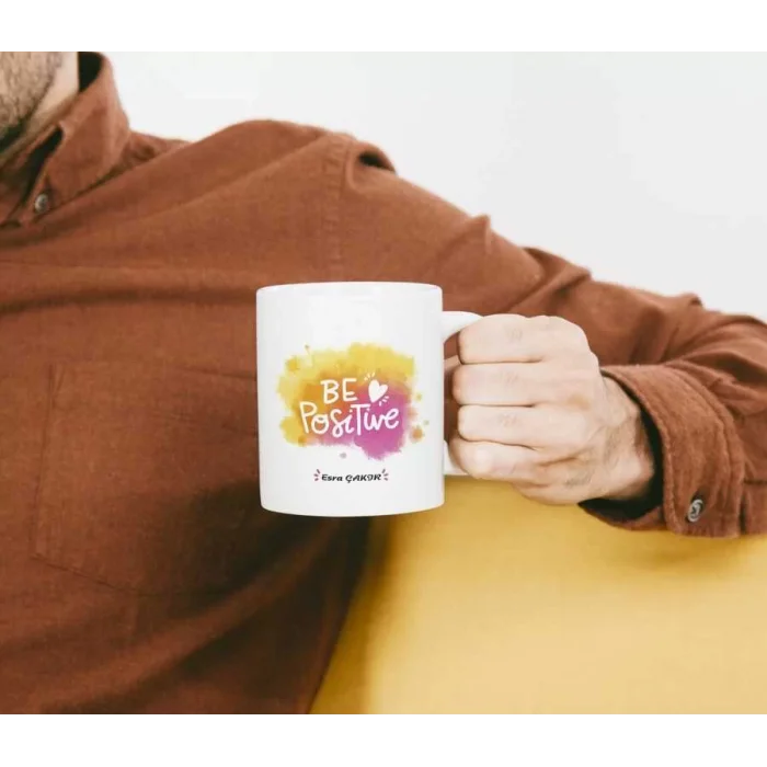 Kişiye Özel İsimli Kupa Bardak - Be Positive