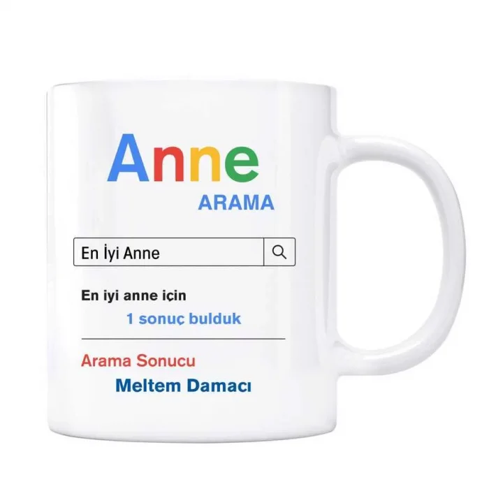 Kişiye Özel İsimli Arama Motoru Kupa Bardak - Anne