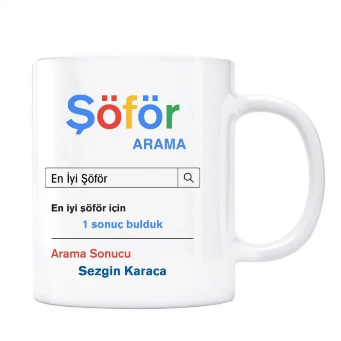 Kişiye Özel İsimli Arama Motoru Kupa Bardak - Şöför
