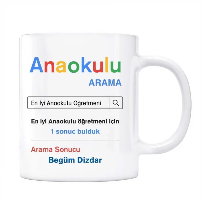 Öğretmenler Gününe Özel İsimli Arama Motoru Kupa Bardak - Anaokulu Öğretmeni