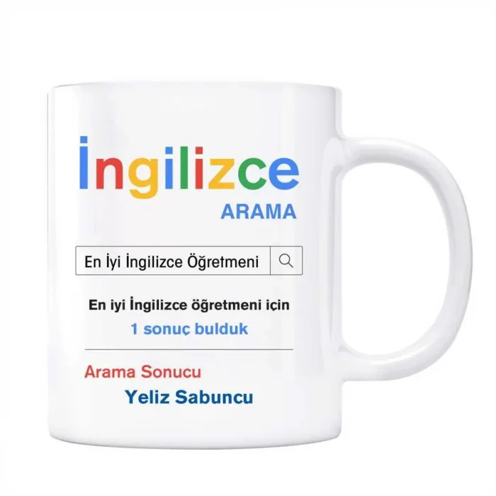 Öğretmenler Gününe Özel İsimli Arama Motoru Kupa Bardak - İngilizce Öğretmeni