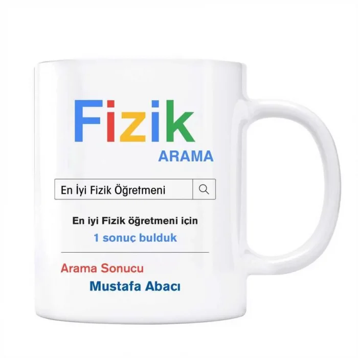 Öğretmenler Gününe Özel İsimli Arama Motoru Kupa Bardak - Fizik Öğretmeni