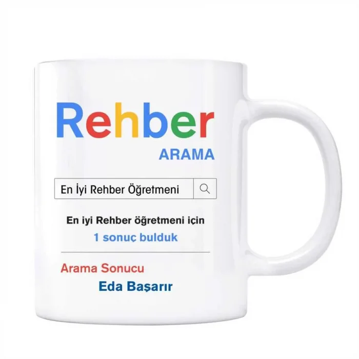 Öğretmenler Gününe Özel İsimli Arama Motoru Kupa Bardak - Rehber Öğretmeni