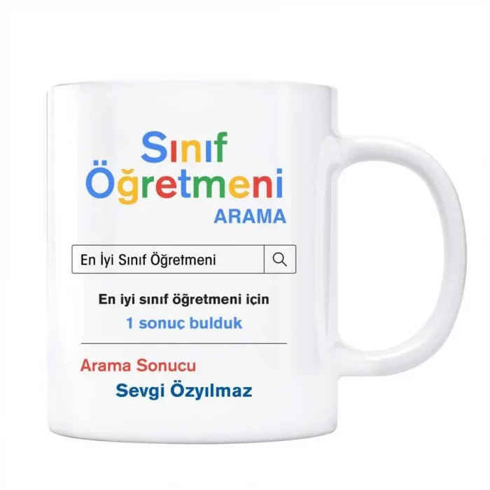 Öğretmenler Gününe Özel İsimli Arama Motoru Kupa Bardak - Sınıf Öğretmeni