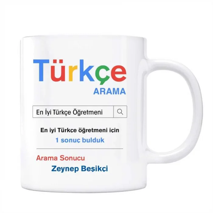 Öğretmenler Gününe Özel İsimli Arama Motoru Kupa Bardak - Türkçe Öğretmeni