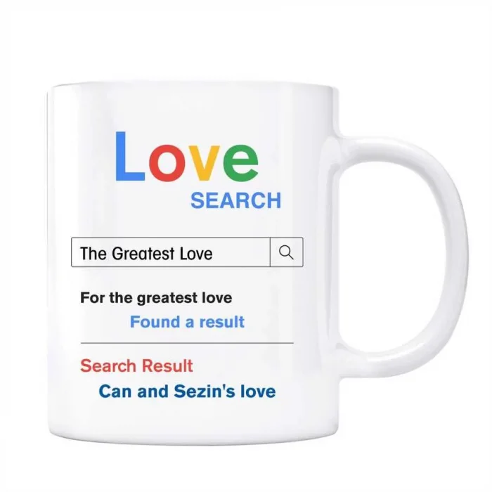 Sevgililer Gününe Özel İsimli Love Aşk Google Arama Motoru Kupa Bardak