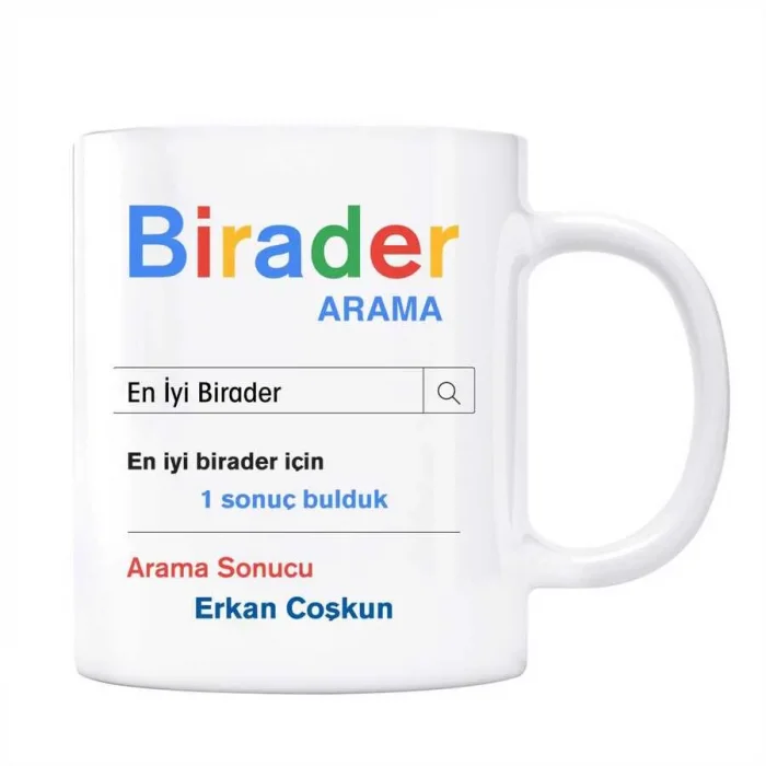 Kişiye Özel İsimli Birader Google Arama Motoru Kupa Bardak