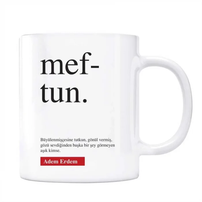 Meftun Kupa Meftun Anlamı Kişiye Özel Kupa