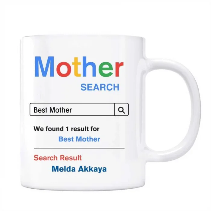 Mother Google Arama Motoru Anne İsimli Kupa