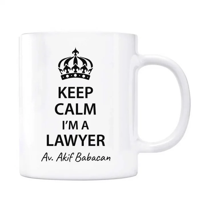 Avukatlara Özel İsimli Kupa Keep Calm Im a Lawyer