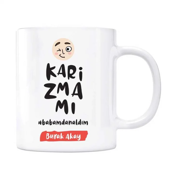 Kişiye Özel İsimli Baba Kupa Karizmamı Babamdan Aldım