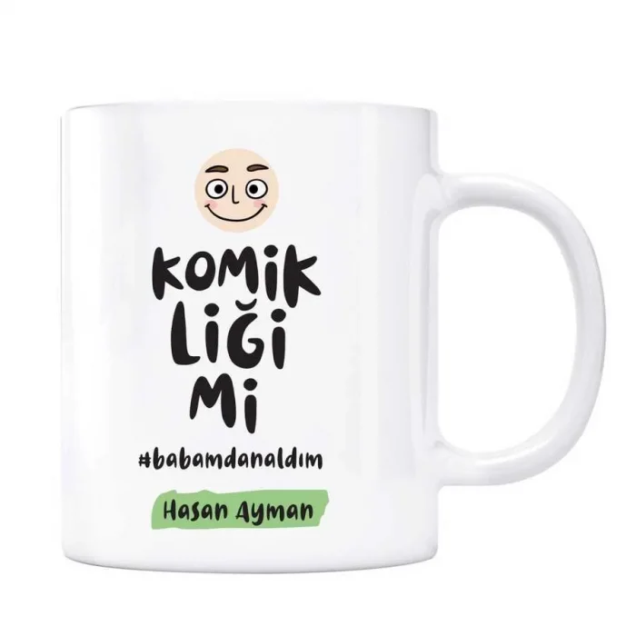 Kişiye Özel İsimli Baba Kupa Komikliğimi Babamdan Aldım