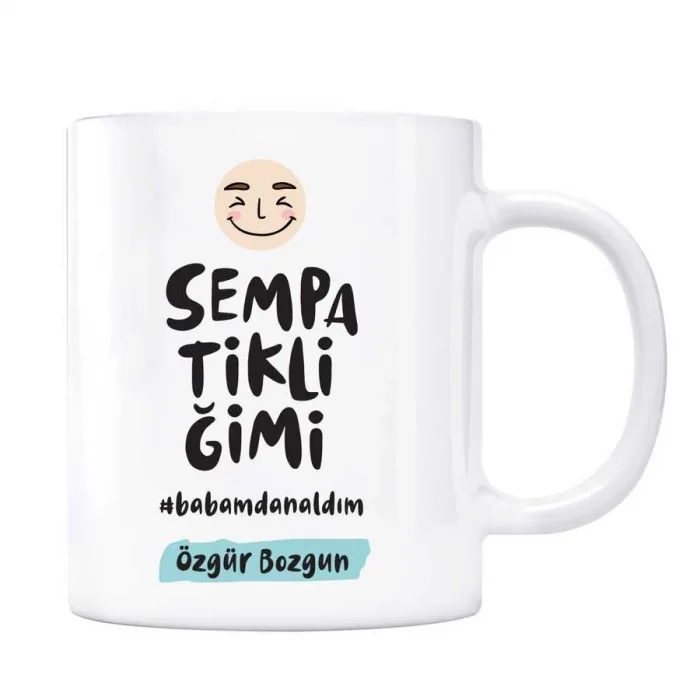 Kişiye Özel İsimli Baba Kupa Sempatikliğimi Babamdan Aldım