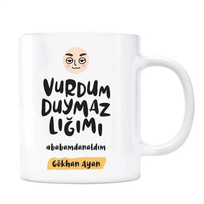 Kişiye Özel İsimli Baba Kupa Vurdumduymazlığımı Babamdan Aldım