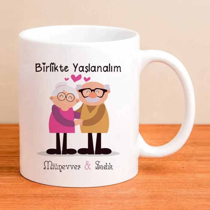 Birlikte Yaşlanalım Kişiye Özel Kupa