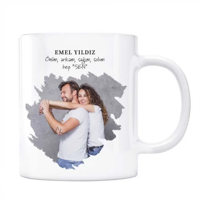 Sevgiliye Özel Mesajlı Fotoğraflı Kupa Önüm Arkam Sen