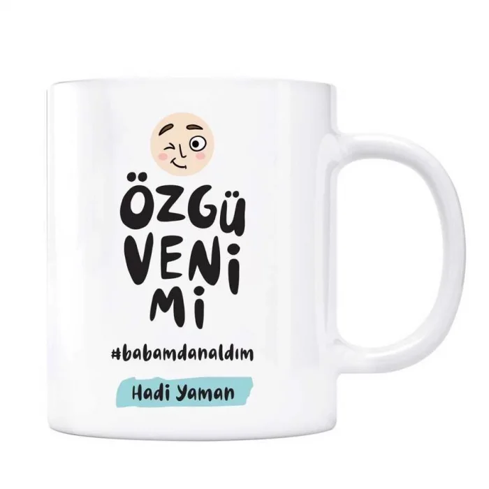 Kişiye Özel İsimli Baba Kupa Özgüvenimi Babamdan Aldım