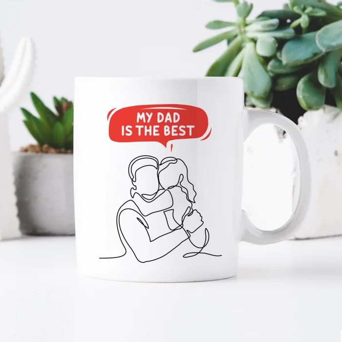 Father’s Day Gift, My Dad is the Best, Mug for Dad, for Daughter Father, Best Father Mug