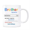 Brother Google Arama Motoru Erkek Kardeş İsimli Kupa