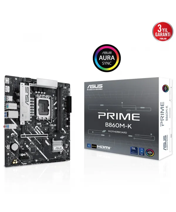 ASUS PRIME B860M-K SOKET 1851P DDR5 DP/HDMI SATA3 USB3.2 mATX ANAKART